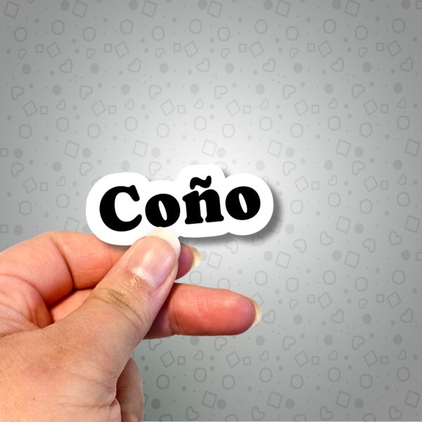 Coño Spanish Sticker, Puerto Rico Curse Word Stickers, Latinx Sticker, Funny Spanish Insults, Laptop Decal, Tumbler Sticker
