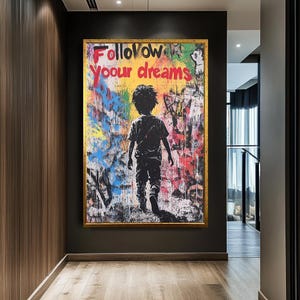 Inspirerende graffitikunstprint, volg je dromen street art canvas, gedurfd stedelijk muurdecor, motiverende muurkunst voor woonkamer