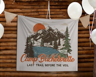 CUSTOM Bachelorette Tapestry Camp Bachelorette Banner Bachelorette Decor Bach Custom Banner Lake Bachelorette Sign Camp Bachelorette Flag