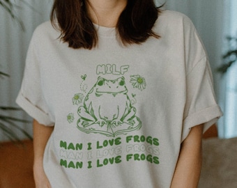 Man I Love Frogs Shirt Milf Shirt Cottagecore Shirt Frog Shirt Milf Frog Shirt Cute Frog Shirt Goblincore Clothing Cottagecore Clothes