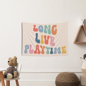 Long Live Playtime Sign Playroom Wall Decor Playroom Sign Decor Lets Play Sign Nursery Tapestry Toddler Room Decor Where The Wild Ones Play