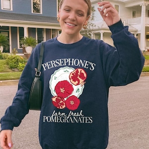 Persephone Sweatshirt Pomegranate Sweatshirt Farmers Market Sweatshirt Bookish Sweatshirt Greek Mythology Sweater Dark Academia Clothing