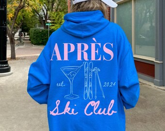 Apres Ski Hoodie Apres Ski Sweatshirt Apres Ski Club Martini Ski Bach Apres Ski Sweater Colorado Hoodie Aspen Hoodie Family Ski Sweater