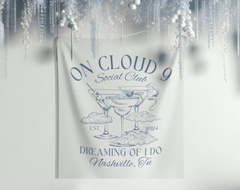 On Cloud 9 Bachelorette Banner Bachelorette Decor Cloud 9 Tapestry Bride to Be Banner Cocktail Bachelorette Sign Charleston Bachelorette