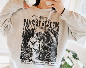 The Tortured Readers Department Sweatshirt Fantasy Reader Shirt Booktok Merch Alls Fair in Love Book Lover Gift  Bookish Shirt Bookish Gift