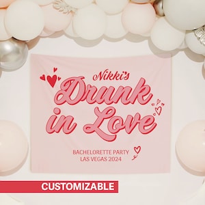 Custom Tapestry Drunk in Love Bachelorette Sign Bachelorette Banner Custom Banner Bride to Be Banner Las Vegas Bachelorette Sign Miami Bach