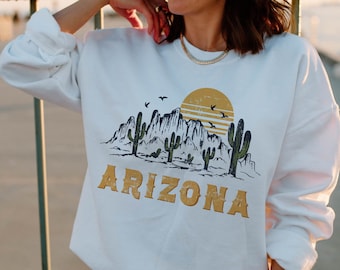 Arizona Sweatshirt Desert Crewneck Arizona State Sweatshirt VSCO Sweatshirt Distressed Sweatshirt Oversized Crewneck Western Aesthetic