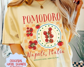 Tomato Shirt Il Mercato Shirt Culinary Shirt Tomato Girl Summer Shirt La Dolce Vita Shirt Italian Market Shirt Pomodoro Shirt Italian Summer
