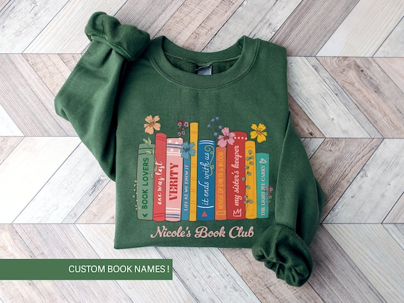Custom Bookshelf Sweatshirt Booktok Merch Bookish Sweatshirt Book Club Sweatshirt Reading Sweatshirt Bookish Things Fall Book Lover Gift