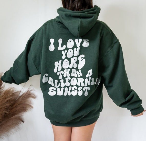 Love You More Than a California Sunset Hoodie Trendy Y2K - Etsy Canada