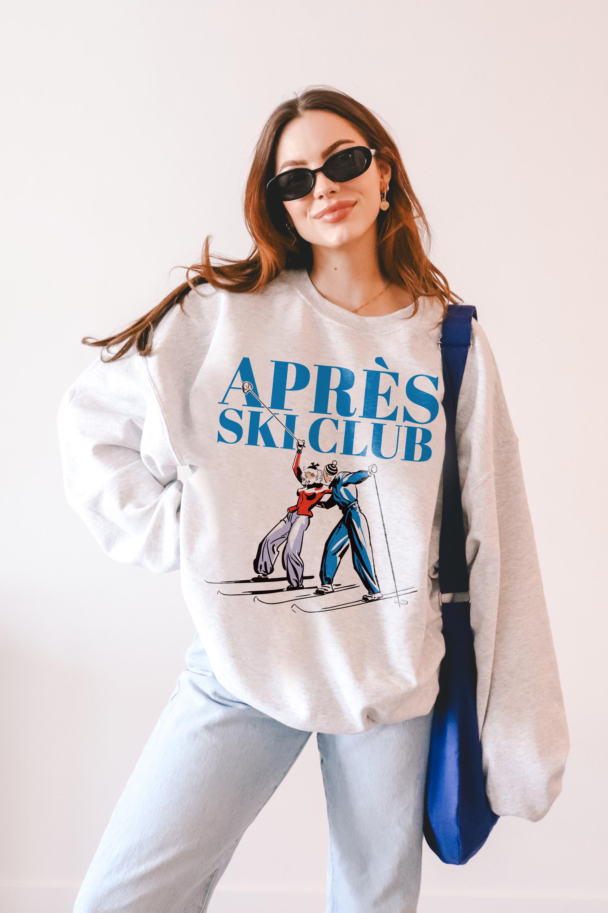 Apres Ski Club Sweatshirt Apres Ski Sweatshirt Apres Ski Club
