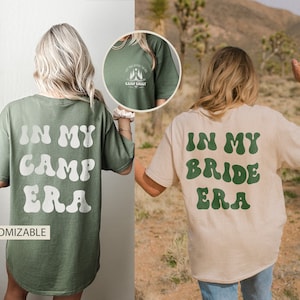 Retro Camp Bachelorette Shirts Bachelorette Party Shirts Custom Camp Bach Shirts Lake Bachelorette Shirts In My Bride Era Tee Camping Shirts