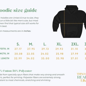 May include: A size chart for unisex hoodies, showing measurements in inches for width, length, and sleeve length. The chart includes sizes S, M, L, XL, 2XL, and 3XL. The hoodie is made of 50% cotton and 50% polyester.