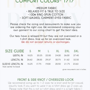 May include: A white graphic with text about a unisex garment-dyed t-shirt. The text includes details about the fabric, fit, and sizing in inches. The shirt is made of 100% ring-spun cotton and is soft-washed.