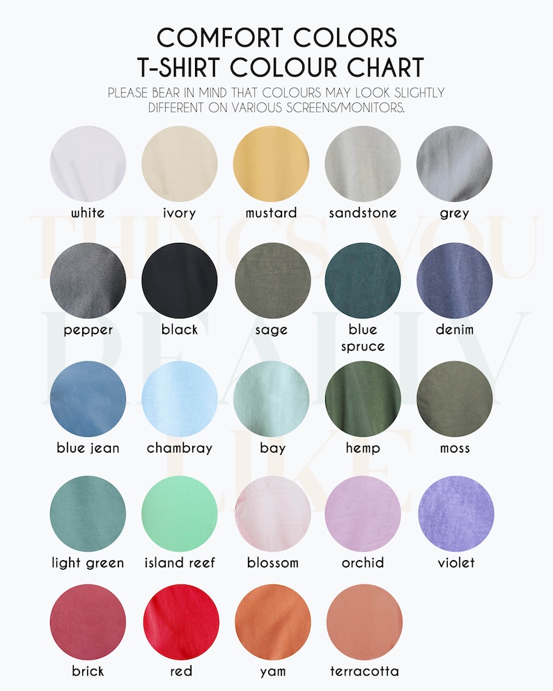 May include: A colour chart displaying 20 different t-shirt colours. The colours are arranged in rows and labelled with their names. The chart is titled "Comfort Colors T-Shirt Colour Chart".