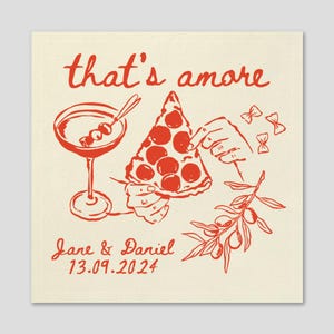 Tovaglioli personalizzati per matrimoni, tovaglioli That's Amore, tovaglioli per matrimoni italiani, decorazioni per feste di pasta, tovaglioli personalizzati per cocktail, tovaglioli per pizzerie, tovaglioli per l'estate italiana immagine 4