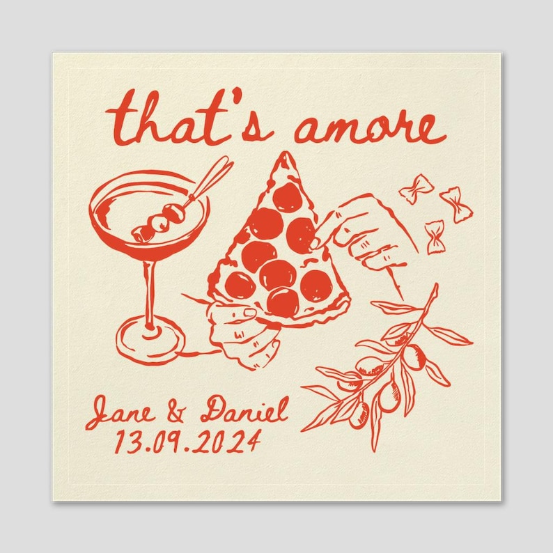 Tovaglioli personalizzati per matrimoni, tovaglioli That's Amore, tovaglioli per matrimoni italiani, decorazioni per feste di pasta, tovaglioli personalizzati per cocktail, tovaglioli per pizzerie, tovaglioli per l'estate italiana immagine 4