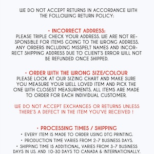 May include: A white background with red text stating "PLEASE READ !!" and a return policy. The policy covers incorrect addresses, wrong sizes/colours, and processing times. The text is clear and informative.