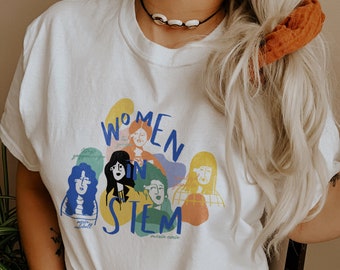 Women in Stem Shirt Steminist Shirt Stem Shirt Science Shirt Phd Shirt Engineer Shirt Nerdy Science Shirt Science Lover Gift Phd Gifts