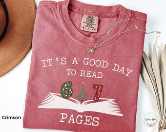 6 7 Reading 67 Teacher Christmas Shirt, Six Seven Christmas Shirt, Comfort Colors Shirt Trendy, Funny Teacher Shirt, Reading Gifts