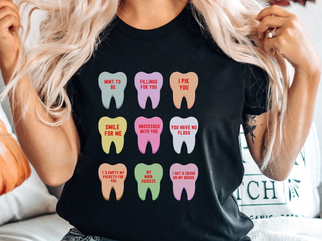 Dental Valentine Shirt, Teeth, Dentist Valentines Day Shirt, Dental