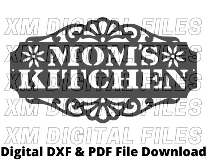 Moms Kitchen Sign DXF File Kitchen Sign DXF Dxf Digital Etsy Canada