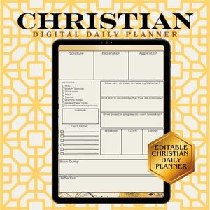 May include: A digital daily planner on a tablet with the words "CHRISTIAN DIGITAL DAILY PLANNER" at the top. The planner includes sections for scripture, explanation, and application, with checkboxes and prompts for daily tasks.