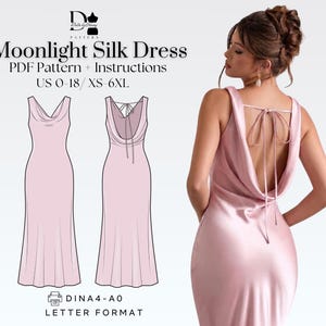 May include: A digital sewing pattern for a Moonlight Silk Dress, including instructions for sizes US 0-18 and XS-6XL. The image displays a technical sketch of a floor-length dress with a cowl neckline and a tie-back detail, alongside a photograph of the dress.