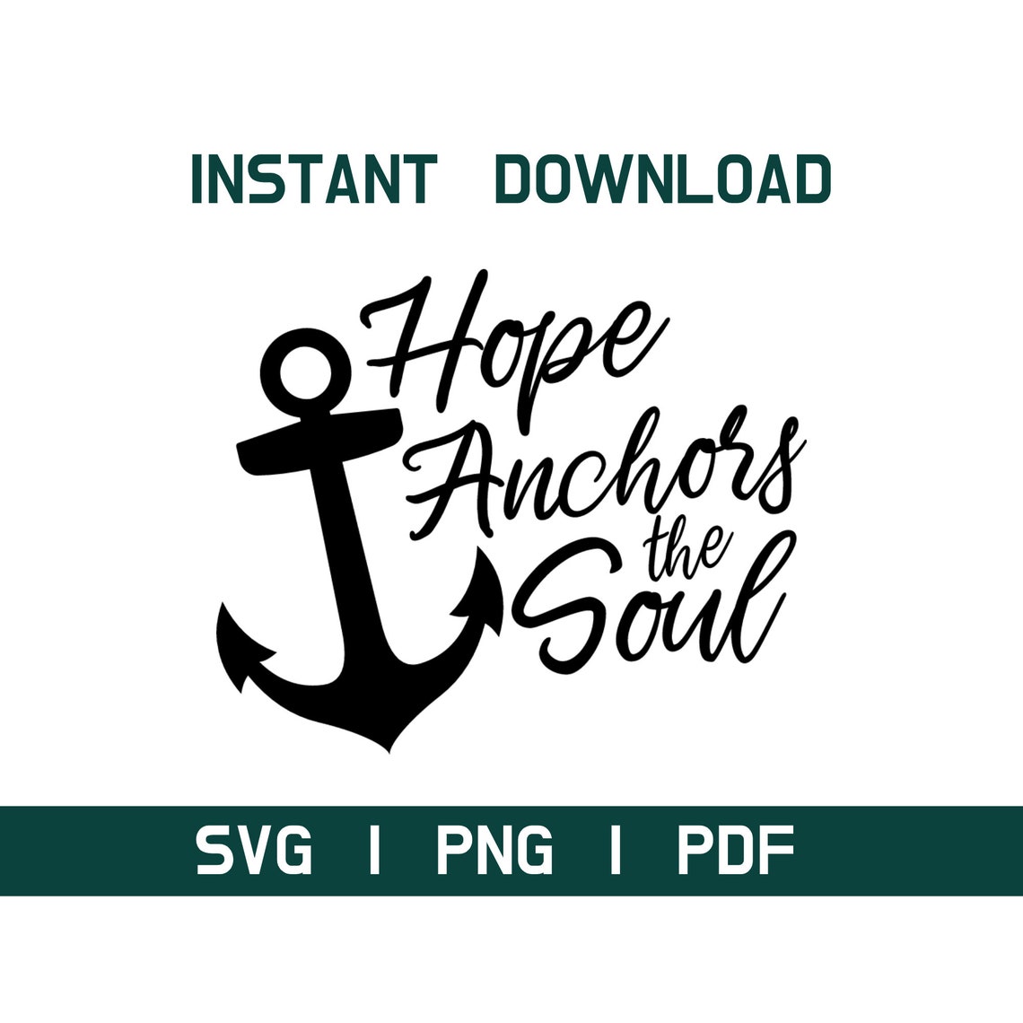 Hope Anchors the Soul - Svg Cricut Silhouette Vinyl Cut File Saying - Etsy