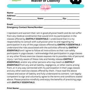 May include: A white yoga class waiver of liability form with the text "YOGA CLASS" and "Waiver of Liability". The form includes lines for name, address, and signature, along with a disclaimer. A pink flower and a yoga pose silhouette are also present.
