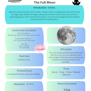 May include: A yoga class flyer with the text "Yin Yoga Class" and "The Full Moon." The flyer includes a moon graphic, lotus flower, and information on the class's introduction, centering, peak pose, and physical focus.