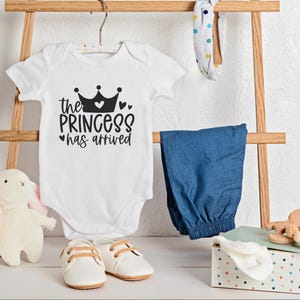 The Princess Has Arrived Onesie