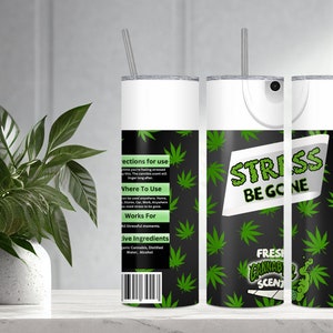 Stress Be Gone Spray 20oz Tumbler
