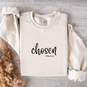 Chosen Christian Sweatshirt, Inspirational Crewneck Jumper, Religious Unisex Pullover, Faithful Sweatshirt Gift, Religious Apparel