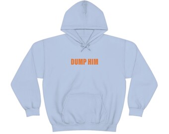 Britney DUMP HIM - Unisex Heavy Blend Hooded Sweatshirt
