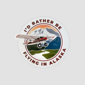 I&#39;d Rather Be Flying in Alaska Magnet