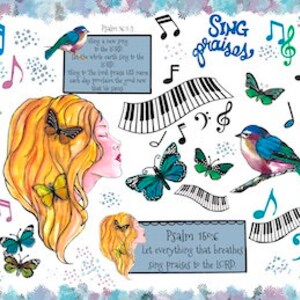May include: A digital art print with a watercolor style featuring a woman's face, butterflies, birds, musical notes, and piano keys. The text "SING praises" and two Bible verses are included: "Psalm 156: Let everything that breathes Sing Praises to the LORD" and "Psalm 147:1: Praise the LORD, for it is good to sing praises to our God; for it is pleasant and praise is beautiful."