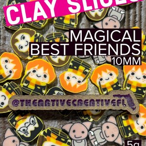 May include: A collection of 10mm clay slices featuring characters from the Harry Potter universe. The slices are painted in various colors, including yellow, orange, brown, black, and white. The characters include Harry Potter, Ron Weasley, Hermione Granger, and Dobby the house-elf. The text "CLAY SLICES" and "MAGICAL BEST FRIENDS" is visible in the image.