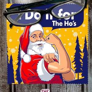 Santa do it for the hos microfiber cleaning cloth for glasses, sunglasses, cell phone screen, ipad, tablet