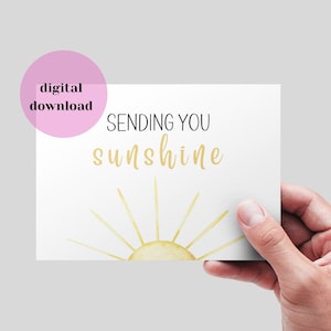 Ik stuur je een Sunshine-kaart, een afdrukbare wenskaart, een kaart die aan je denkt, een opbeurende kaart voor je beste vriend, een schattige digitale DOWNLOAD-kaart. Zon.