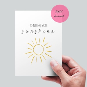 Je vous envoie une carte Sunshine, une carte de voeux imprimable, une carte Thinking of you, une carte de réconfort pour le meilleur ami, une jolie carte de TÉLÉCHARGEMENT NUMÉRIQUE. Soleil.