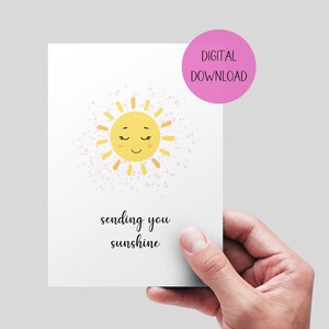 Envoi de votre carte Sunshine, carte de vœux imprimable, carte Thinking of You, carte de réconfort pour le meilleur ami, jolie carte de TÉLÉCHARGEMENT NUMÉRIQUE. Soleil.