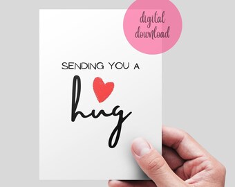 May include: A printable card with the text "Sending you a hug" and a red heart.