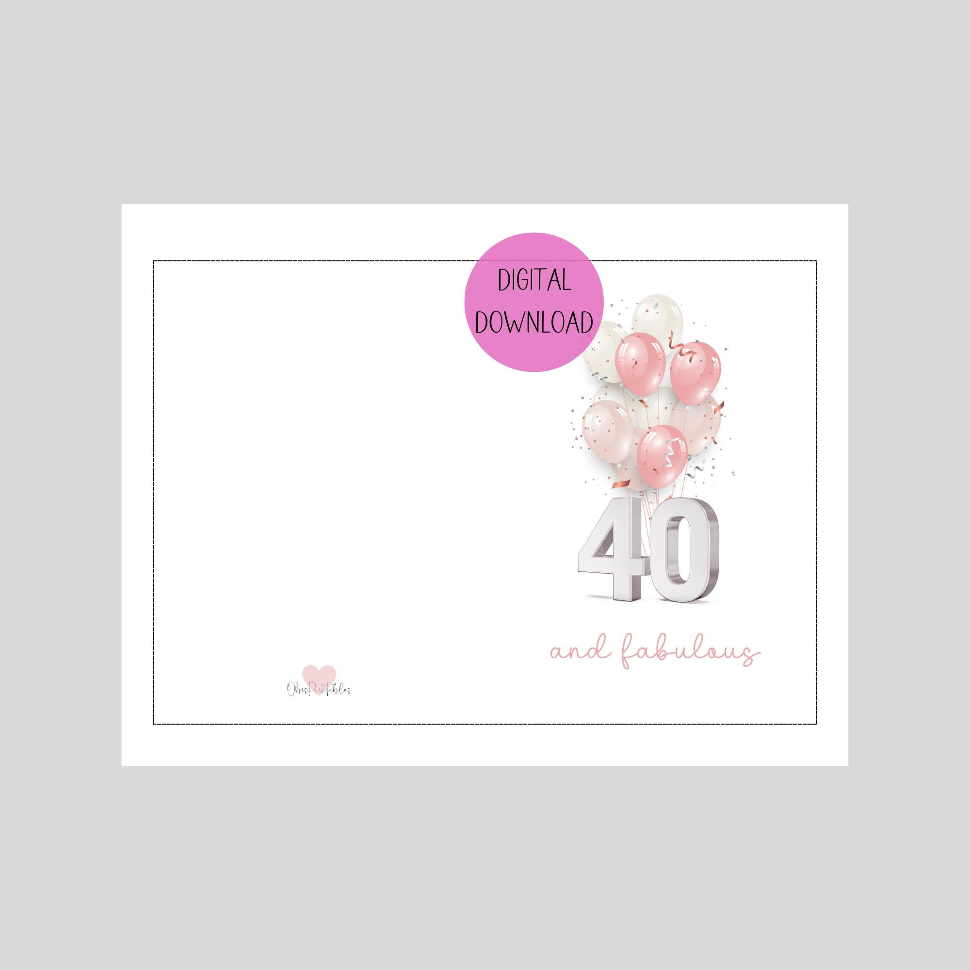 40 and Fabulous Printable Card. DIGITAL DOWNLOAD. Pink 40th Birthday ...