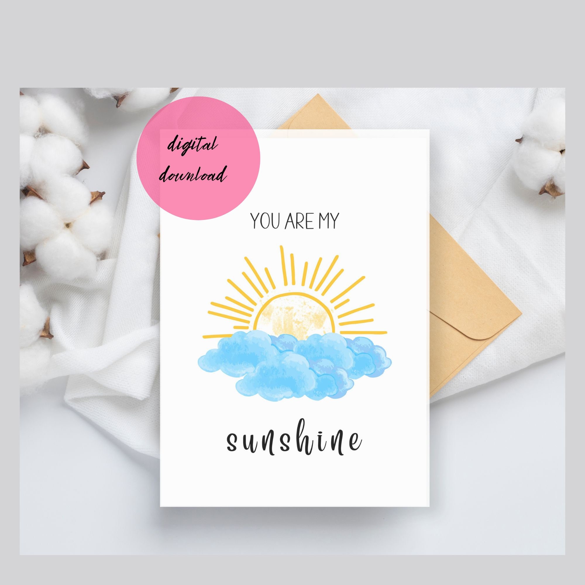 You Are My Sunshine Printable Card. DIGITAL DOWNLOAD. Sunrays Printable ...