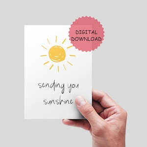 Senden Sie Sonnenschein Karte, druckbare Grußkarte, Denken an Sie Karte, Aufmunterung Karte für beste Freundin, niedliche DIGITAL DOWNLOAD Karte. So.