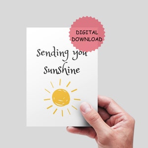 Je vous envoie une carte Sunshine, une carte de voeux imprimable, une carte Thinking of you, une carte de réconfort pour le meilleur ami, une jolie carte de TÉLÉCHARGEMENT NUMÉRIQUE. Soleil.