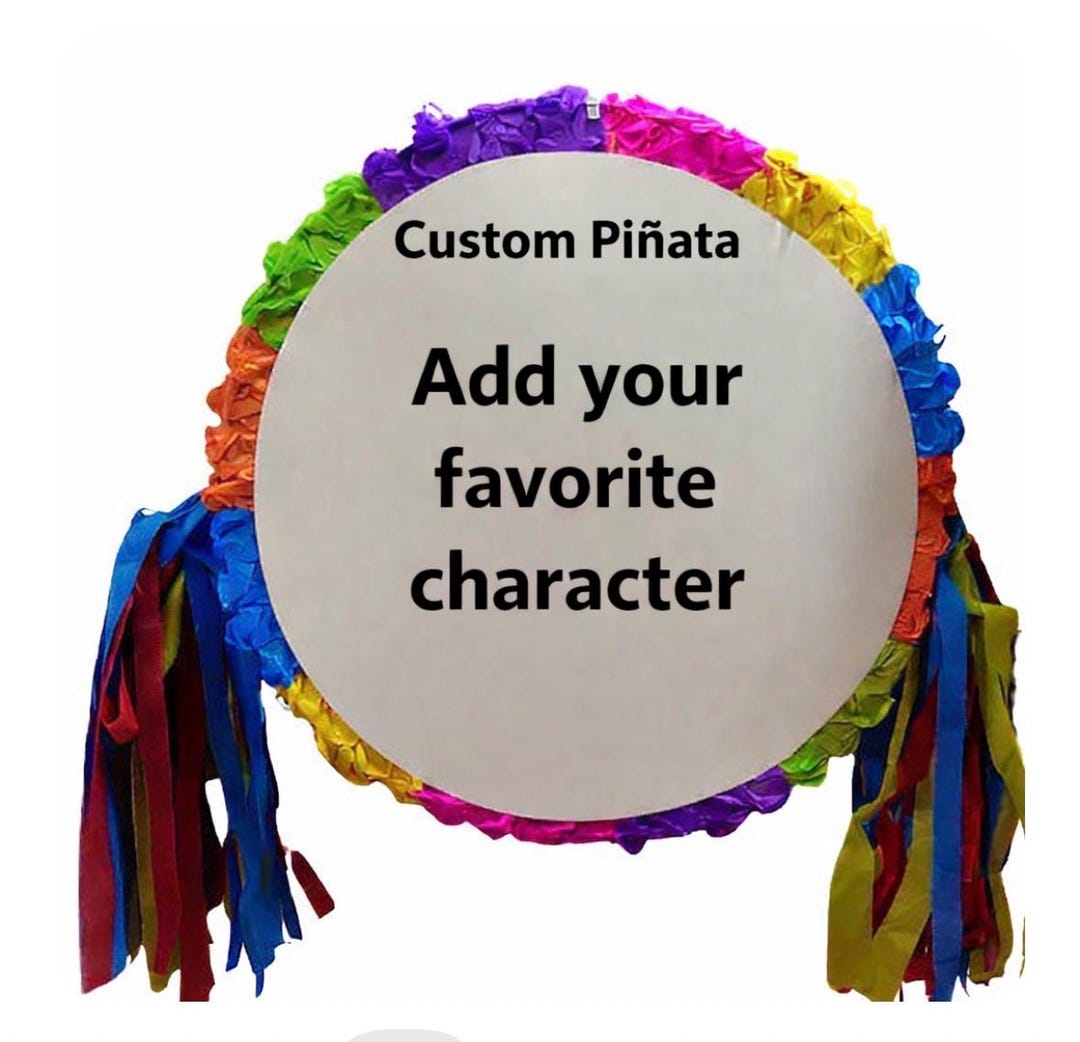 Pinata Sign In Customized Piñata (free Shipping) - Etsy