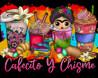 Digital fil ,Cafecito y chisme sublimation png, kaffebryggare, frida khalo, latina cafecito, kaffebunt