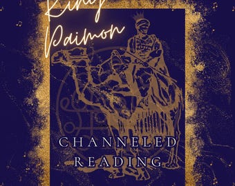 KING PAIMON Channeled Reading